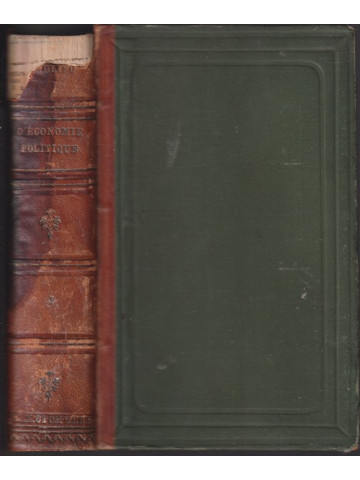 Traité théorique et pratique d'économie politique. Tome premier