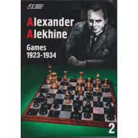Alexander Alekhine: Games 1923-1934. Vol. 2