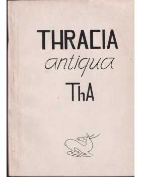 Thracia Antiqua. Vol. 3