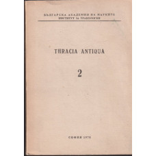 Thracia Antiqua. Vol. 2