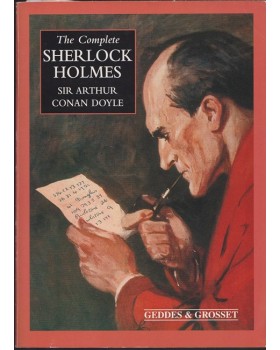 The Complete Sherlock Holmes The Complete Sherlock Holmes