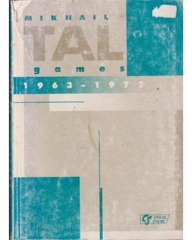 Mikhail Tal: Games 1963-1972. Vol. 2 Mikhail Tal: Games 1963-1972. Vol. 2