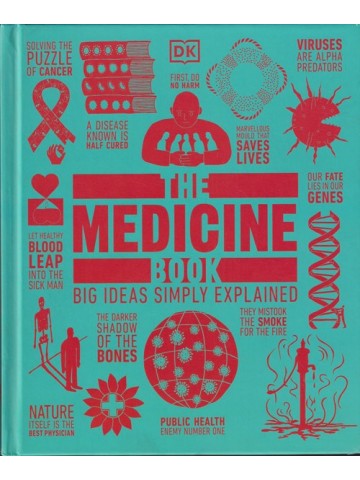 The Medicine Book: Big Ideas Simply Explained