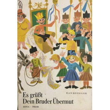 Es grüsst dein Bruder Übermut (Патиланско царство)