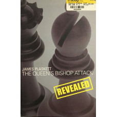 The Queen's Bishop Attack: Revealed