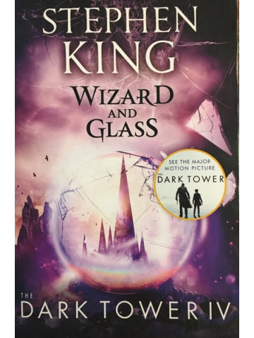 The Dark Tower IV: Wizzard and Glass