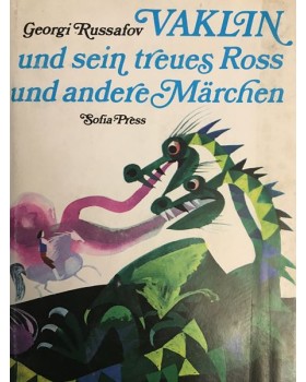 Vaklin und sein treues Ross und andere Märchen