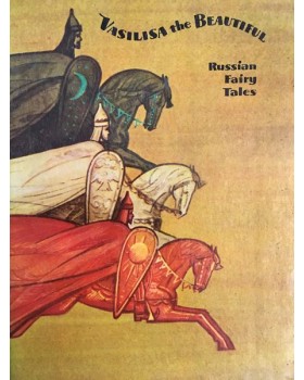 Vasilisa the Beautiful. Russian Fairy Tales